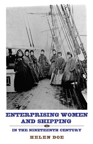 Бумажная книга «Enterprising Women and Shipping in the Nineteenth Century», автор Хелен Доу - фото №1