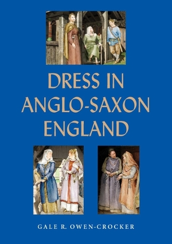 Бумажная книга «Dress in Anglo-Saxon England», автор Гейл Р. Оуэн-Крокер - фото №1