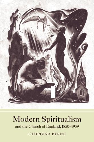 Бумажная книга «Modern Spiritualism and the Church of England, 1850-1939», автор Джорджина Бирн - фото №1