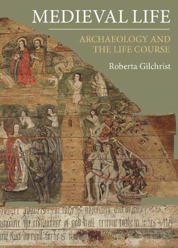 Бумажная книга «Medieval Life: Archaeology and the Life Course», автор Роберта Гилкрист - фото №1