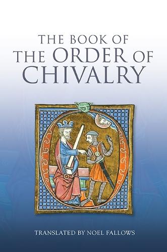 Бумажная книга «The Book of the Order of Chivalry», автор Рамон Ллулл - фото №1