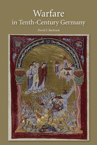Паперова книга «Warfare in Tenth-Century Germany», автор Девід С. Бахрах - фото №1