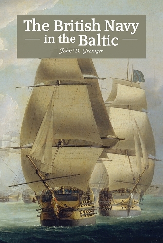 Паперова книга «The British Navy in the Baltic», автор Джон Д. Грейнджер - фото №1