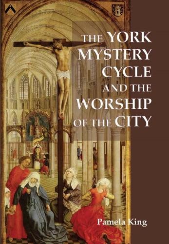 Бумажная книга «The York Mystery Cycle and the Worship of the City», автор Памела М. Кинг - фото №1