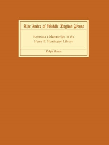 Бумажная книга «The Index of Middle English Prose Handlist I: Manuscripts in the Henry E. Huntington Library», автор Ральф Ханна - фото №1