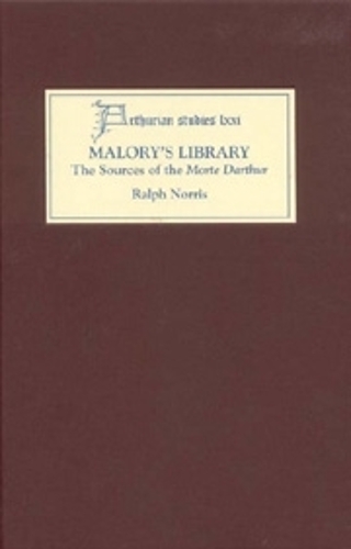 Бумажная книга «Malory's Library: The Sources of the Morte Darthur», автор Ральф Норрис - фото №1