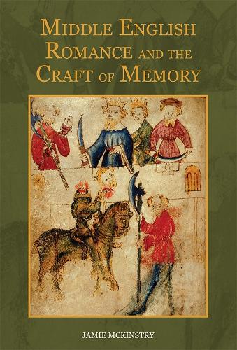 Бумажная книга «Middle English Romance and the Craft of Memory», автор Джейми Маккинстри - фото №1