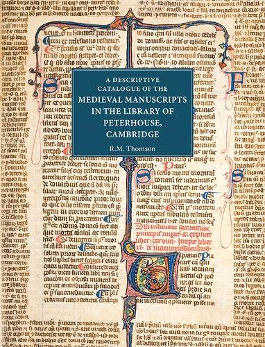 Бумажная книга «A Descriptive Catalogue of the Medieval Manuscripts in the Library of Peterhouse, Cambridge», автор Родни М. Томсон - фото №1