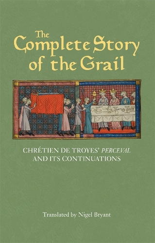 Бумажная книга «The Complete Story of the Grail: Chrétien de Troyes' Perceval and its continuations», автор Кретьен де Труа - фото №1