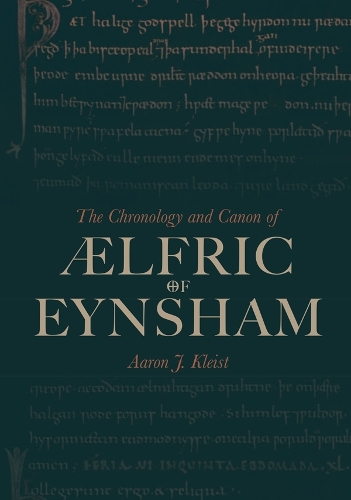 Бумажная книга «The Chronology and Canon of Ælfric of Eynsham», автор Аарон Дж. Клейст - фото №1