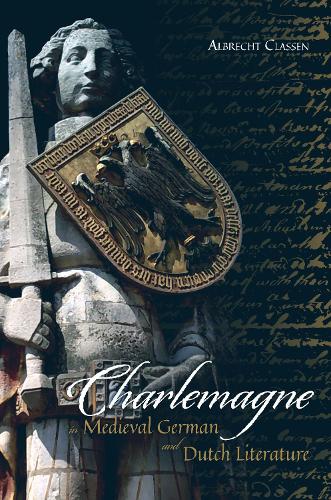 Бумажная книга «Charlemagne in Medieval German and Dutch Literature», автор Альбрехт Классен - фото №1