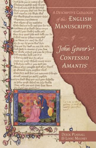 Бумажная книга «A Descriptive Catalogue of the English Manuscripts of John Gower's Confessio Amantis», авторов Дерек Пирсолл, Линн Р. Муни - фото №1