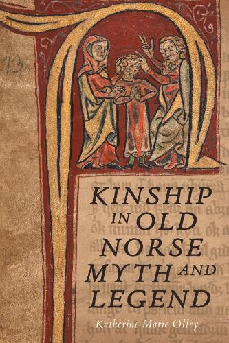 Паперова книга «Kinship in Old Norse Myth and Legend», автор Кетрін Марі Оллі - фото №1