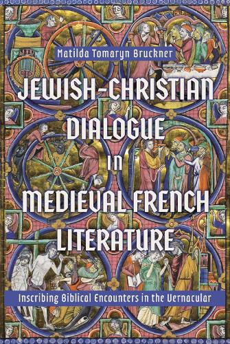 Бумажная книга «Jewish-Christian Dialogue in Medieval French Literature: Inscribing Biblical Encounters in the Vernacular», автор Матильда Томарин Брукнер - фото №1