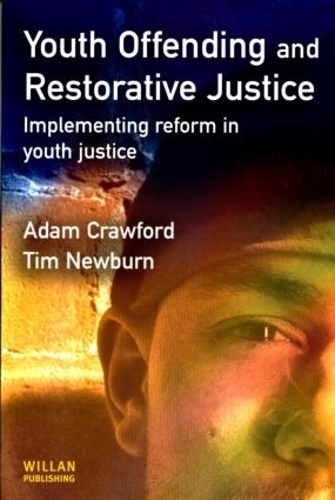 Бумажная книга «Youth Offending and Restorative Justice», автор Адам Кроуфорд - фото №1