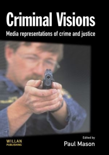 Бумажная книга «Criminal Visions: Media representations of crime and justice» - фото №1