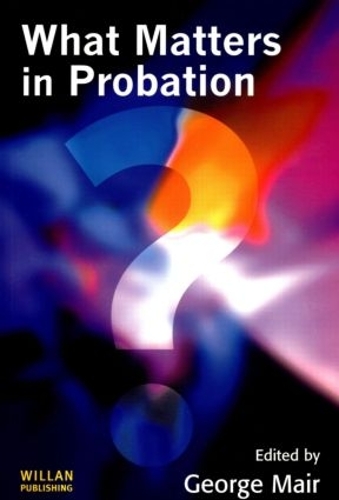 Паперова книга «What Matters in Probation» - фото №1