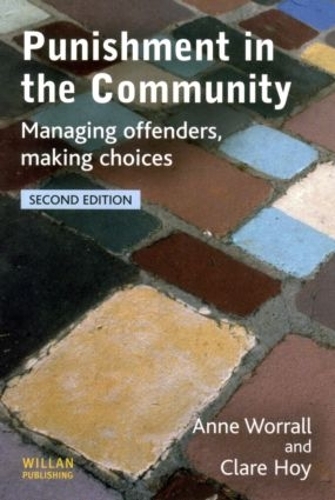 Паперова книга «Punishment in the Community», авторів Енн Воррелл, Клер Гой - фото №1