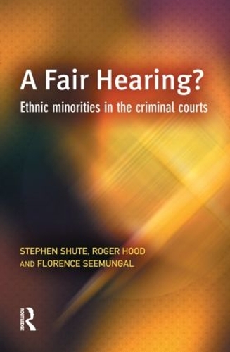 Паперова книга «A Fair Hearing?», авторів Роджер Гуд, Стівен Шут - фото №1