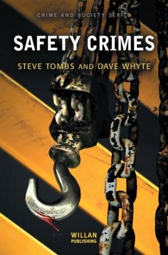 Паперова книга «Safety Crimes», авторів Дейв Уайт, Стів Томбс - фото №1