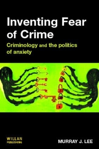 Бумажная книга «Inventing Fear of Crime», автор Мюррей Ли - фото №1