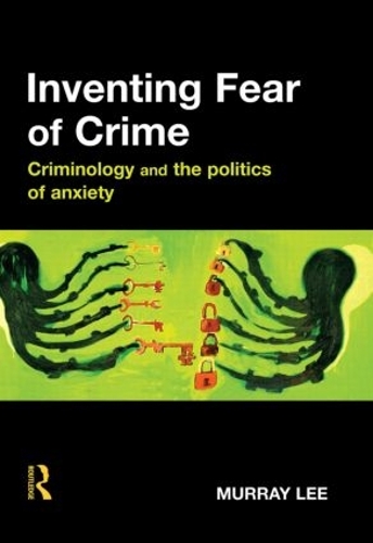 Бумажная книга «Inventing Fear of Crime», автор Мюррей Ли - фото №1