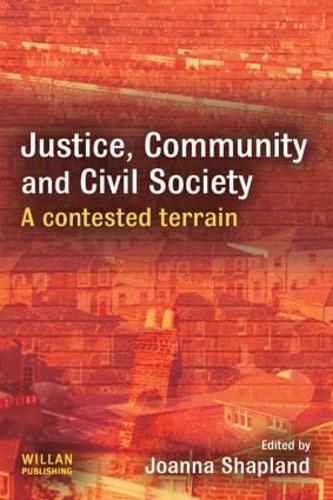 Бумажная книга «Justice, Community and Civil Society: A Contested Terrain» - фото №1