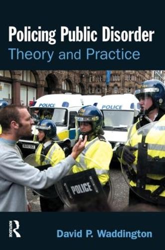 Бумажная книга «Policing Public Disorder», автор Дэвид Уоддингтон - фото №1