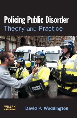 Паперова книга «Policing Public Disorder», автор Девід Воддінгтон - фото №1