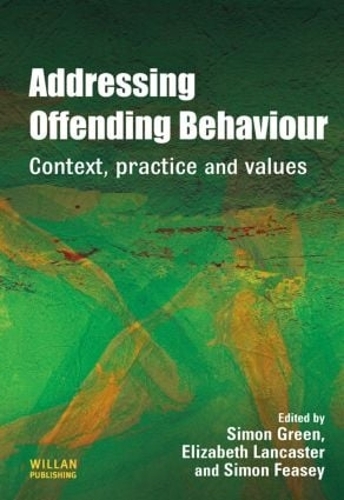 Паперова книга «Addressing Offending Behaviour: Context, Practice and Value» - фото №1