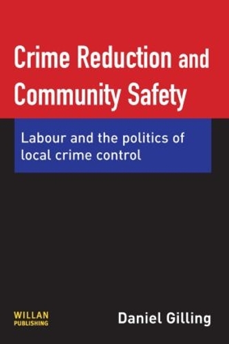 Бумажная книга «Crime Reduction and Community Safety», автор Дэниел Гиллинг - фото №1