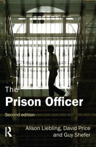 Паперова книга «The Prison Officer», авторів Елісон Ліблінг, Гай Шефер - фото №1
