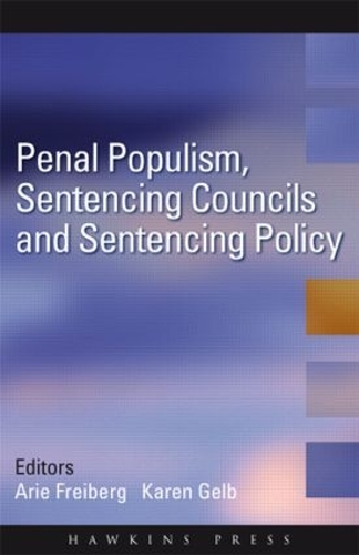 Паперова книга «Penal Populism, Sentencing Councils and Sentencing Policy» - фото №1