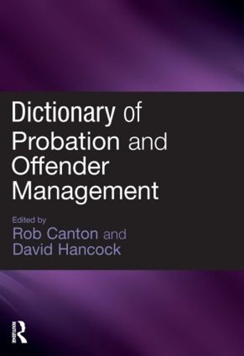Паперова книга «Dictionary of Probation and Offender Management» - фото №1