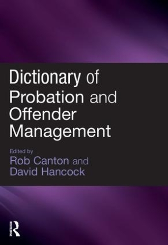 Паперова книга «Dictionary of Probation and Offender Management» - фото №1