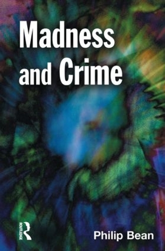 Бумажная книга «Madness and Crime», автор Филип Бин - фото №1
