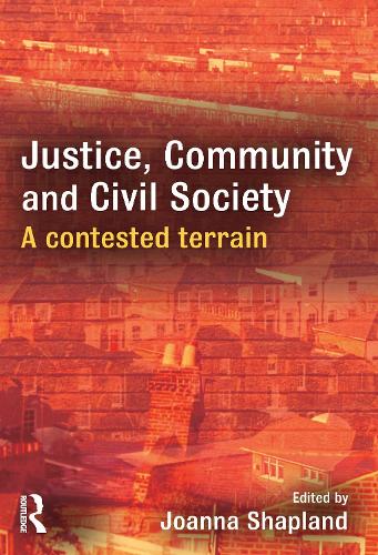 Бумажная книга «Justice, Community and Civil Society: A Contested Terrain» - фото №1