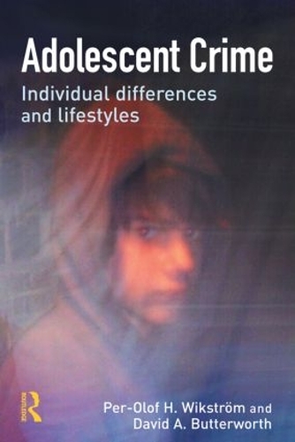 Паперова книга «Adolescent Crime», авторів Девід Баттерворт, Пер-Улоф Г. Вікстром - фото №1
