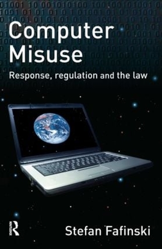 [object Object] «Computer Misuse: Response, Regulation and the Law», автор Стефан Фафінскі - фото №1