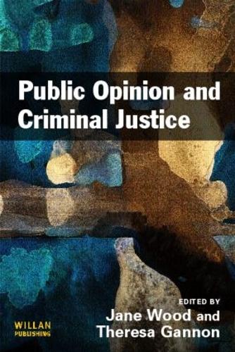 Бумажная книга «Public Opinion and Criminal Justice: Context, Practice and Values» - фото №1