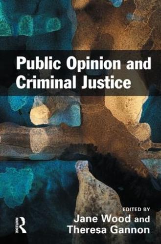 Бумажная книга «Public Opinion and Criminal Justice: Context, Practice and Values» - фото №1