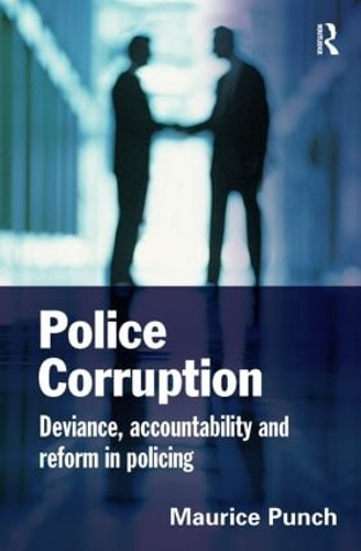 Паперова книга «Police Corruption: Exploring Police Deviance and Crime», автор Моріс Панч - фото №1