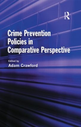 Бумажная книга «Crime Prevention Policies in Comparative Perspective» - фото №1