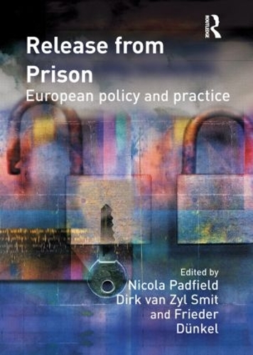 Паперова книга «Release from Prison: European Policy and Practice» - фото №1