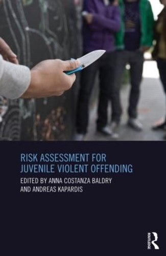 Паперова книга «Risk Assessment for Juvenile Violent Offending» - фото №1