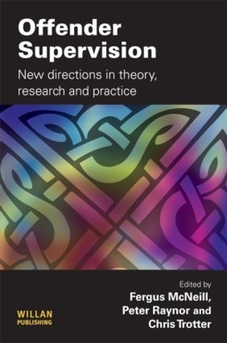 Паперова книга «Offender Supervision: New Directions in Theory, Research and Practice» - фото №1