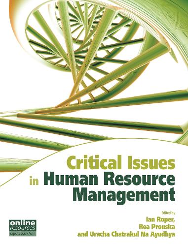 Паперова книга «Critical Issues in Human Resource Management», авторів Ієн Ропер, Реа Проуска, Урача На-Аюдхья - фото №1