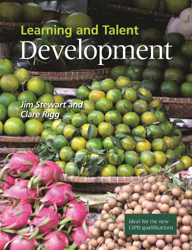 Бумажная книга «Learning and Talent Development», авторов Клэр Ригг, Джим Стюарт - фото №1