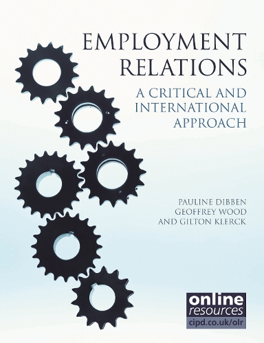 Паперова книга «Employment Relations : A Critical and International Approach», авторів Джеффрі Вуд, Гілтон Клерк, Полін Діббен - фото №1