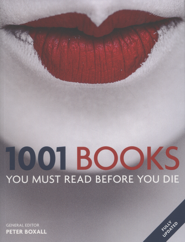 Бумажная книга «1001 Books You Must Read Before You Die» - фото №1